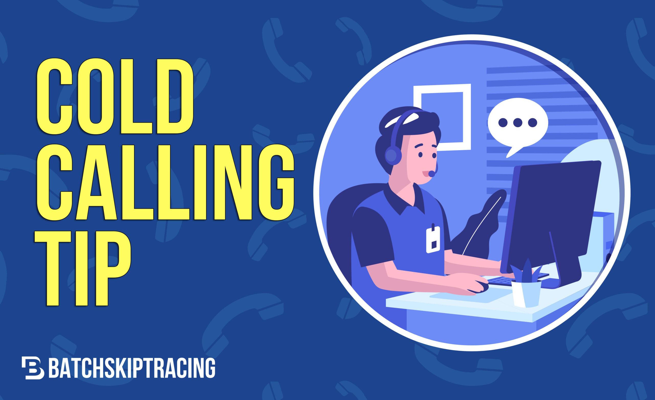 Cold Calling Tip
