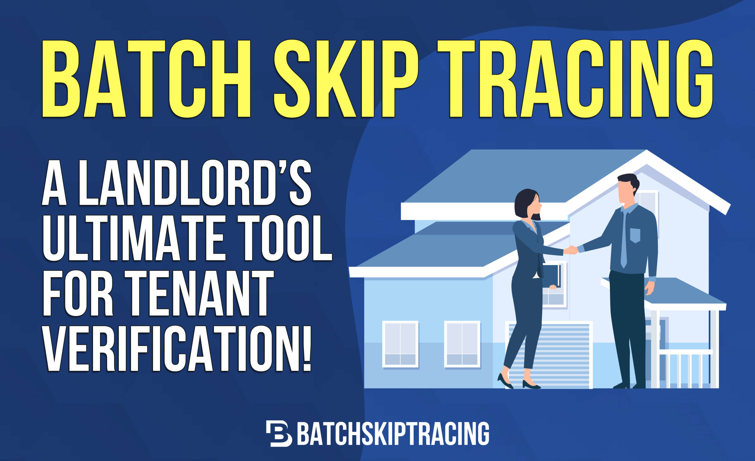Skip Tracing A Landlord’s Ultimate Tool For Tenant Verification