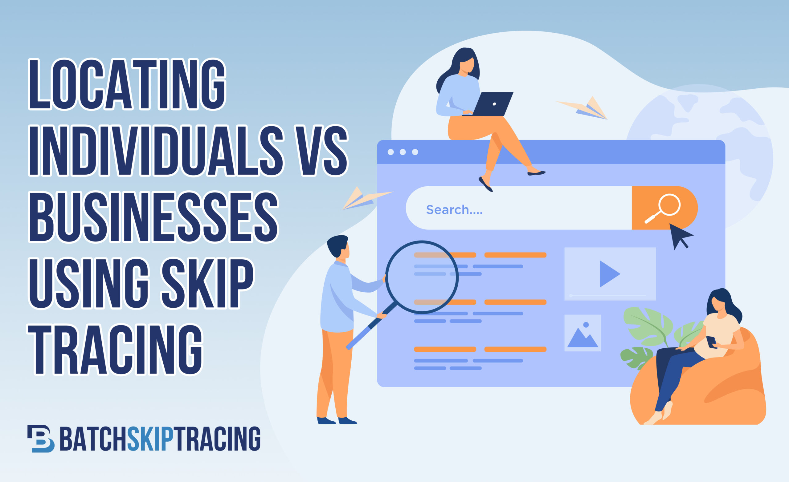 Locating Individuals vs Businesses Using Skip Tracing