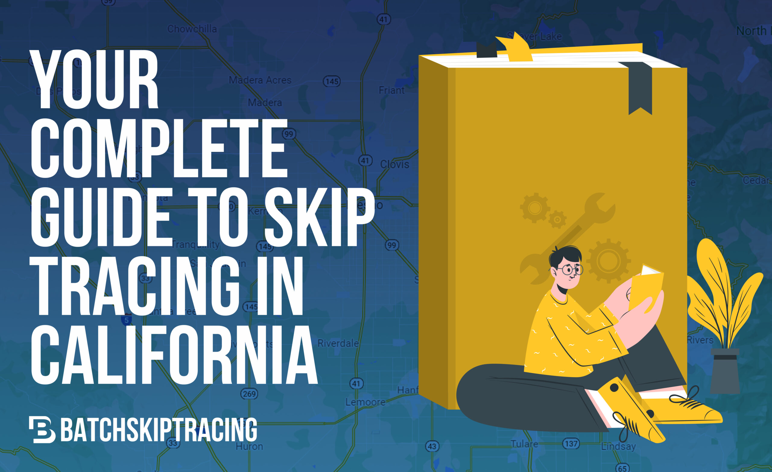 Your Complete Guide To Skip Tracing In California